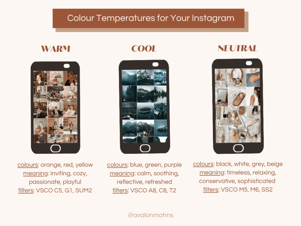3 colour temperatures you can choose for your Instagram aesthetic include: warm, cool, and neutral